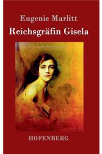 Reichsgräfin Gisela