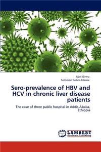 Sero-Prevalence of Hbv and Hcv in Chronic Liver Disease Patients