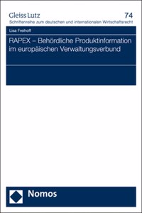 Rapex - Behordliche Produktinformation Im Europaischen Verwaltungsverbund
