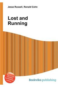 Lost and Running