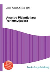 Anangu Pitjantjatjara Yankunytjatjara