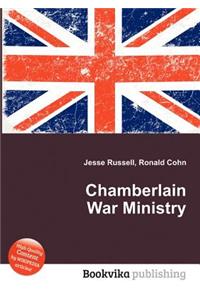 Chamberlain War Ministry