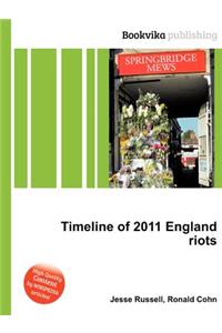 Timeline of 2011 England Riots