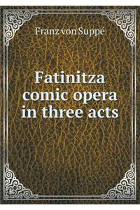 Fatinitza Comic Opera in Three Acts