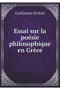 Essai Sur La Poésie Philosophique En Grèce