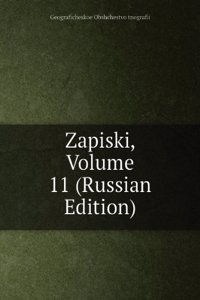 ZAPISKI VOLUME 11 RUSSIAN EDITION