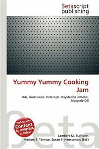 Yummy Yummy Cooking Jam