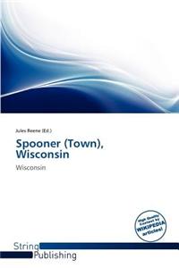 Spooner (Town), Wisconsin