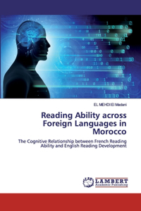 Reading Ability across Foreign Languages in Morocco