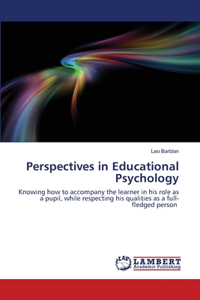 Perspectives in Educational Psychology