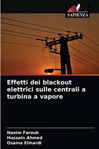 Effetti dei blackout elettrici sulle centrali a turbina a vapore