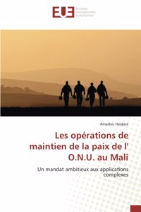 Les opérations de maintien de la paix de l' O.N.U. au Mali