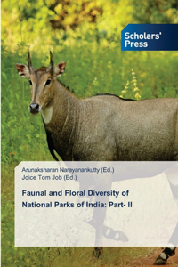 Faunal and Floral Diversity of National Parks of India