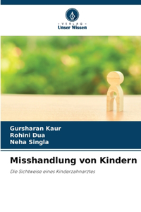 Misshandlung von Kindern