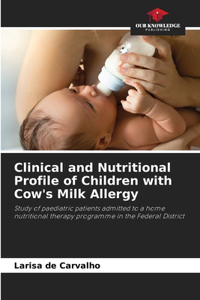 Clinical and Nutritional Profile of Children with Cow's Milk Allergy