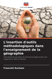 L'insertion d'outils méthodologiques dans l'enseignement de la géographie