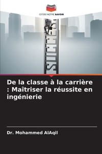 De la classe à la carrière