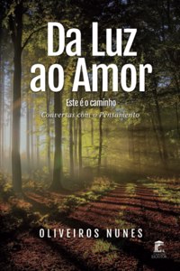 Da Luz ao Amor - Este é o caminho