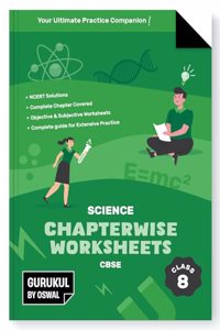 Cbse Chapterwise Worksheets Science-Class VIII