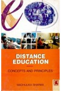 Distance Education: Concepts and Principles