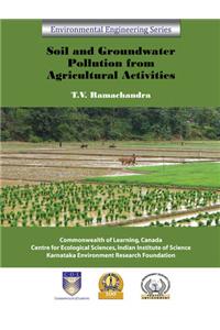 Soil and Groundwater Pollution from Agricultural Activities