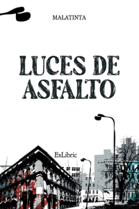 Luces de asfalto