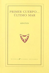 Primer cuerpo... ultimo mar