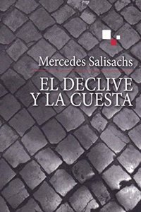 El declive y la cuesta