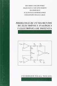 Problemas de fundamentos de Electronica Analogica y Electronica de Potencia