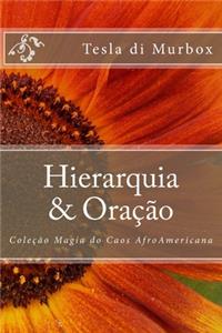 Hierarquia & Oração