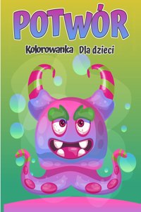 Kolorowanka z potworami dla dzieci