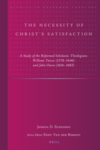 The Necessity of Christ’s Satisfaction