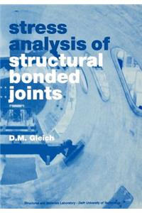 Stress analysis of structural bonded joints