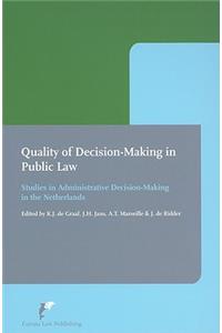 Quality of Decision-making in Public Law