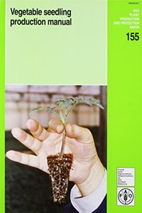 Vegetable Seedling Production Manual
