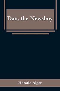 Dan, the Newsboy