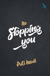No Stopping You
