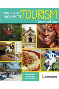 Contemporary Caribbean Tourism: Concepts and Cases