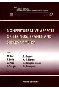 Nonperturbative Aspects of Strings, Branes and Supersymmetry - Proceedings of the Spring School on Nonperturba