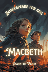 Macbeth Shakespeare for kids