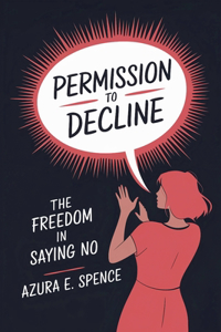 Permission to Decline