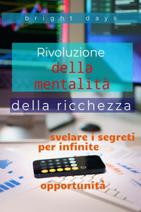 Rivoluzione della mentalità della ricchezza