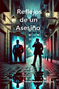 Reflejos de un Asesino