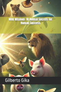 Wild Wisdom