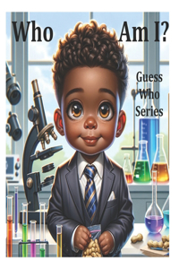 Guess Who - George Washington Carver