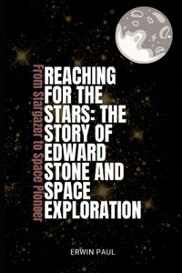 Reaching for the Stars