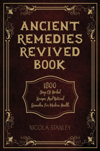 Ancient Remedies Revived Book