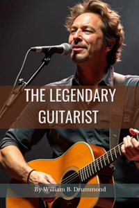 The Legendary Guitarist