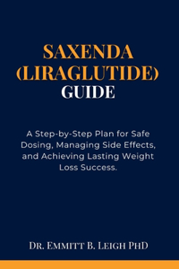 Saxenda (Liraglutide) Guide