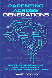 Parenting Across Generations